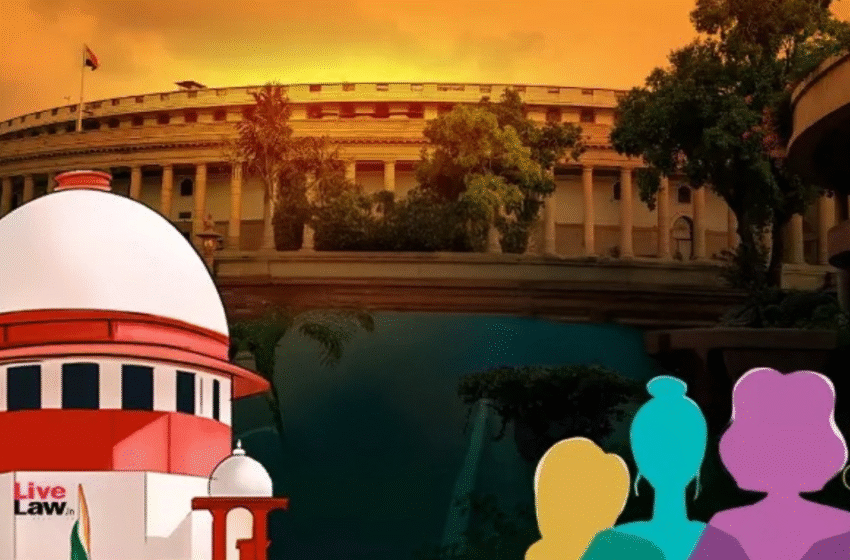  ‘രാജ്യത്തെ ഏറ്റവും വലിയ ന്യൂനപക്ഷം സ്ത്രീകള്‍; വനിതാ സംവരണം ഉടന്‍ നടപ്പാക്കണം’ :കേന്ദ്രത്തിന് സുപ്രീം കോടതി നോട്ടീസ്