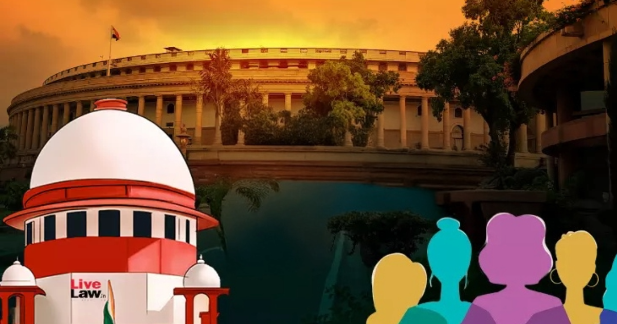  ‘രാജ്യത്തെ ഏറ്റവും വലിയ ന്യൂനപക്ഷം സ്ത്രീകള്‍; വനിതാ സംവരണം ഉടന്‍ നടപ്പാക്കണം’ :കേന്ദ്രത്തിന് സുപ്രീം കോടതി നോട്ടീസ്