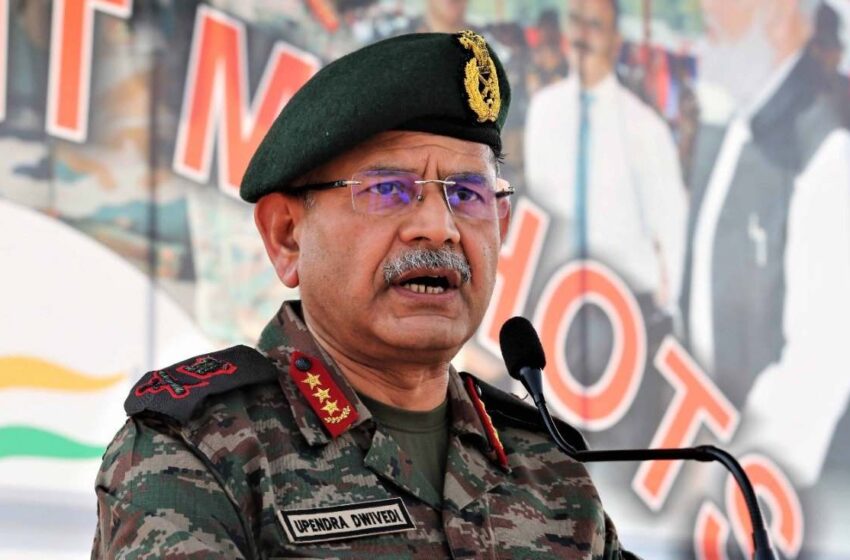  ‘ഓപറേഷന്‍  സിന്ദൂര്‍  88 മണിക്കൂര്‍ ട്രെയിലര്‍ മാത്രം യുദ്ധം 4 മാസമോ വര്‍ഷമോ നീണ്ടുനിന്നാലും ഇന്ത്യന്‍ സൈന്യം സജ്ജം’- കരസേനാ മേധാവി ഉപേന്ദ്ര ദ്വിവേദി