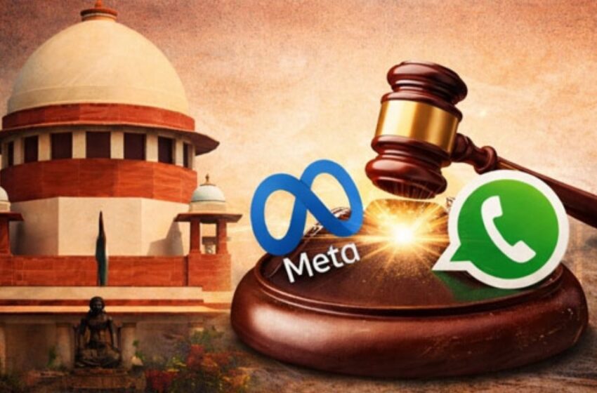  ഇന്ത്യൻ നിയമങ്ങൾ പാലിക്കാനാവില്ലെങ്കിൽ രാജ്യം വിടുക; വാട്‌ആസാപ്പിനോട് സുപ്രീം കോടതി