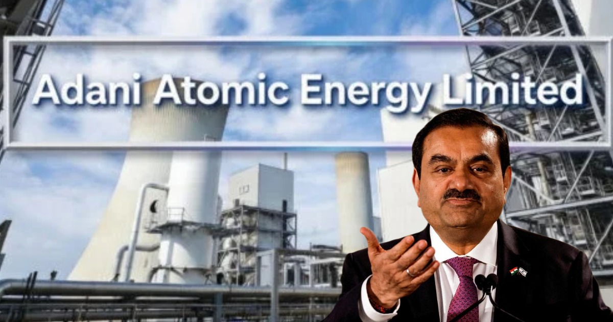 ആണവോർജ്ജ മേഖലയിലേക്ക് അദാനി ഗ്രൂപ്പും; 'ശാന്തി' നിയമത്തിന് പിന്നാലെ പുതിയ കമ്പനി രൂപീകരിച്ചുAdani Group enters nuclear energy sector