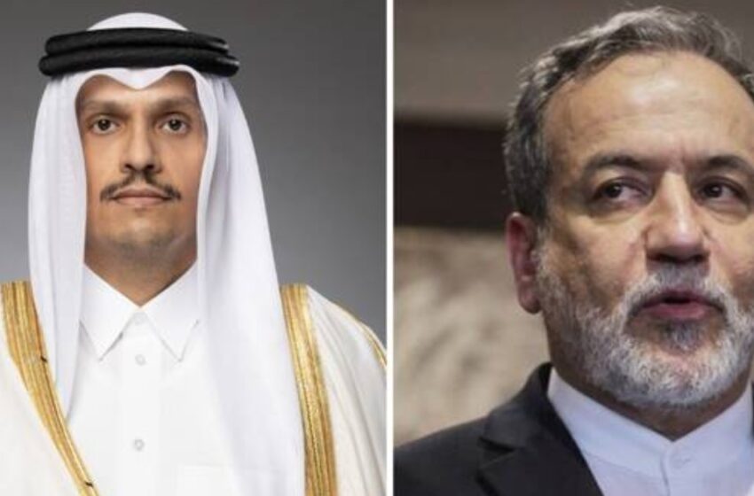  സംഘർഷങ്ങൾക്കിടെ ഇറാൻ വിദേശകാര്യ മന്ത്രിയെ വിളിച്ച് ഖത്തർ പ്രധാനമന്ത്രി